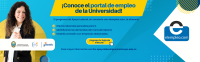 2025-01-28-BANNER-Conoce-el-portal-de-empleo-de-la-Universidad.png 2025-01-28-BANNER-Conoce-el-portal-de-empleo-de-la-Universidad.png
